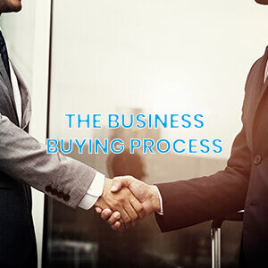 The Business Buying Process