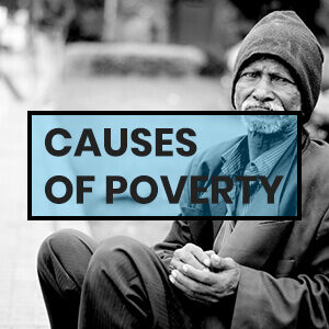 What is Poverty? Causes of in Pakistan